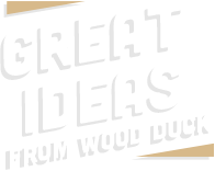 Great Ideas from wood duck!